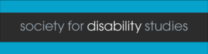 Banner- Society for Disability studies
